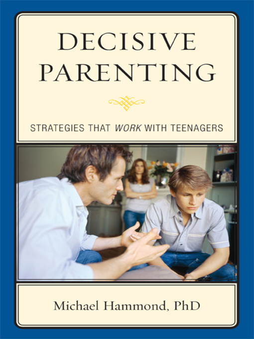 Title details for Decisive Parenting by Michael Hammond - Available